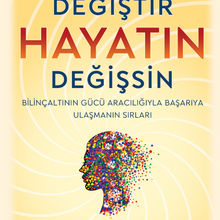 «Düşünceni Değiştir Hayatın Değişsin» Joseph Murphy