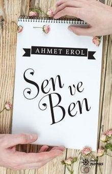 «Sen ve Ben» Ahmet Erol pdf indir
