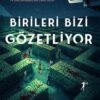 «Birileri Bizi Gözetliyor» Heather Gudenkauf