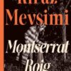 «Kiraz Mevsimi» Montserrat Roig