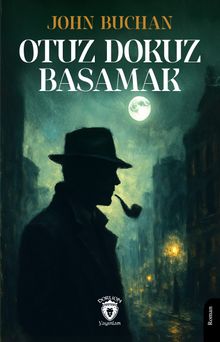 «Otuz Dokuz Basamak» John Buchan pdf indir
