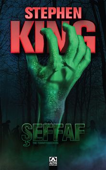 «Şeffaf» Stephen King pdf indir