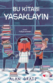 «Bu Kitabı Yasaklayın» Alan Gratz pdf indir