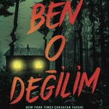 «Ben O Değilim» Megan Lally