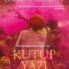 «Kutup Yazı» Damon Galgut