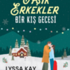 «Aşık Erkekler» Lyssa Kay Adams