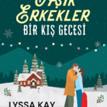 «Aşık Erkekler» Lyssa Kay Adams
