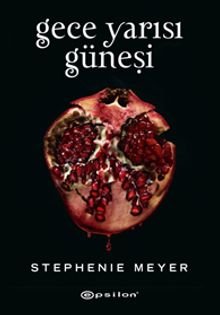 «Gece Yarısı Güneşi» Stephenie Meyer pdf oku «Gece Yarısı Güneşi» Stephenie Meyer pdf indir
