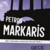 «Gece Bülteni / Bir Komiser Haritos Polisiyesi 1» Petros Markaris