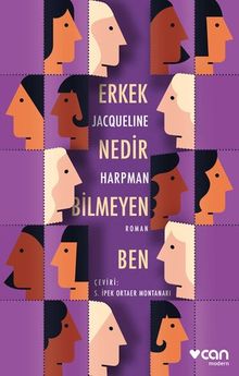 «Erkek Nedir Bilmeyen Ben» Jacqueline Harpman pdf indir