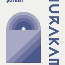 «İmkansızın Şarkısı» Haruki Murakami