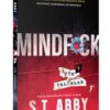 «Mindfck 4 / Tüm Yalanlar» S. T. Abby