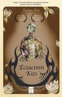 «Eczacının Kızı» Charlotte Betts pdf indir