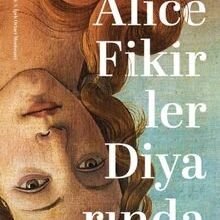 «Alice Fikirler Diyarında» Roger-Pol Droit