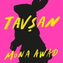 «Tavşan» Mona Awad