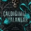 «Çaldığımız Yalanlar» Monty Jay