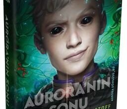 «Aurora’nın Sonu (Aurora Döngüsü 03)» Amie Kaufman, Jay Kristoff