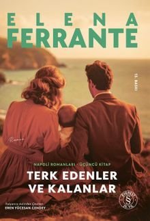 «Terk Edenler ve Kalanlar» Elena Ferrante pdf indir