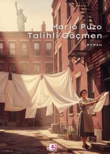 «Talihli Göçmen» Mario Puzo pdf indir