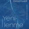 «Yenilenme» Garth Greenwell