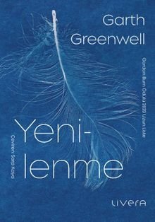 «Yenilenme» Garth Greenwell pdf indir