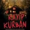 «Kayıp Kurban» Jennifer Hunter